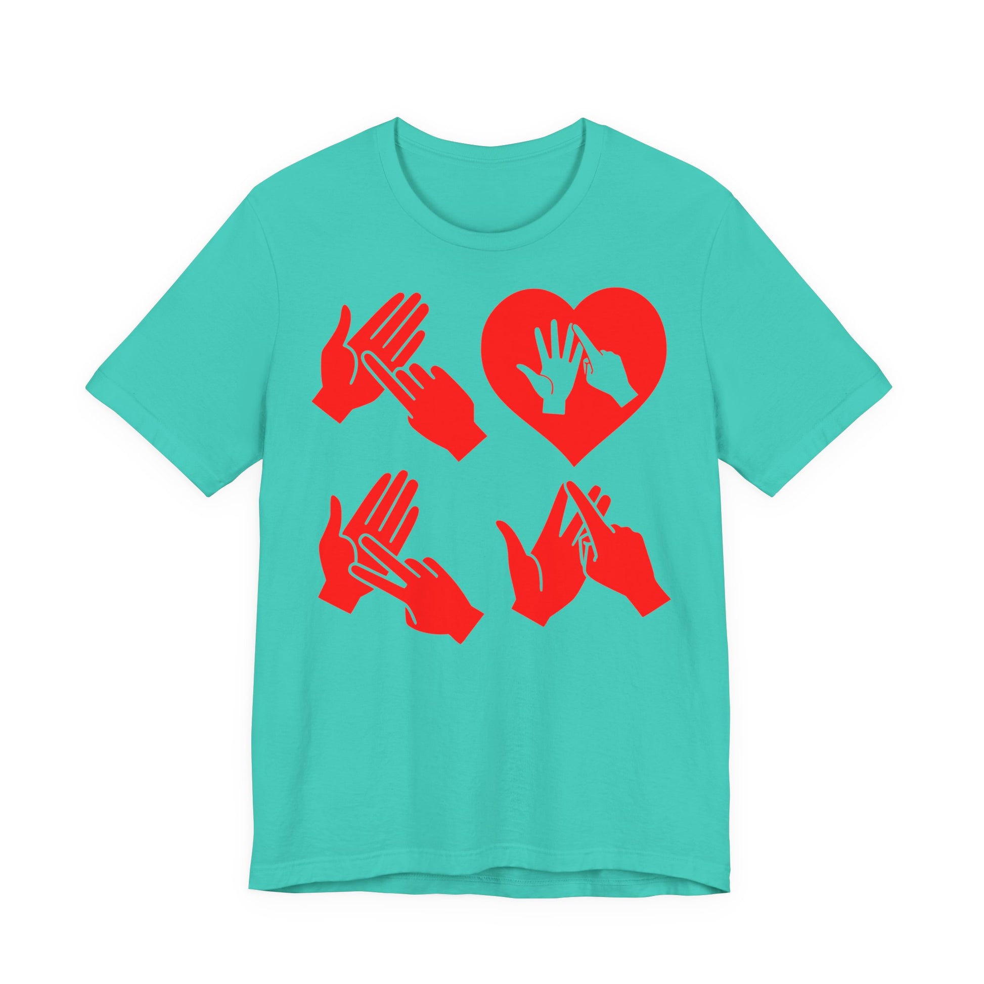 Front view of a teal T-Shirt with the word Love in red BSL Fingerspelling with the 'O' embedded in a heart shape