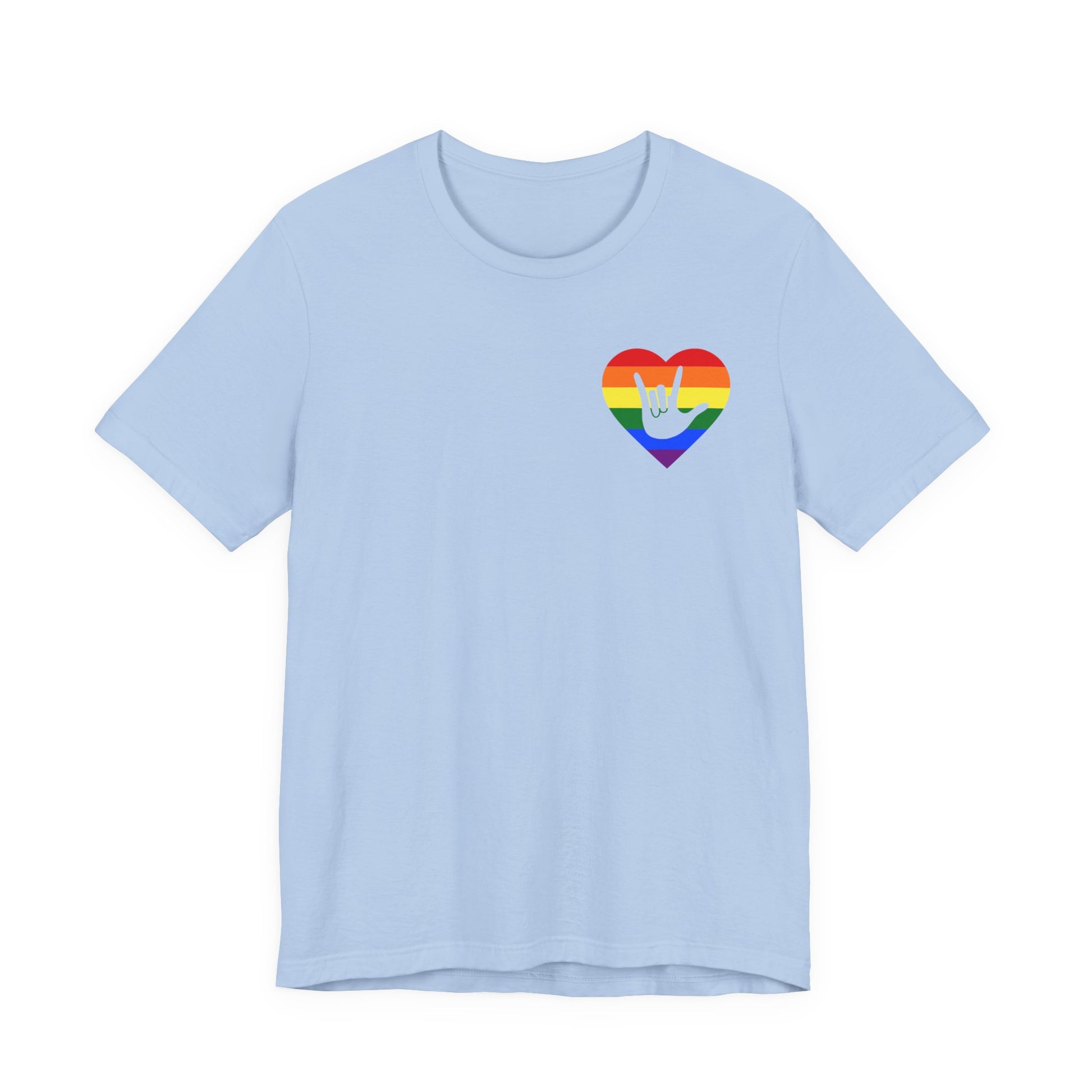 Front view of a baby blue T-Shirt showing a pride coloured heart and the iconic ASL I Love You sign embedded in it on the left side of the chest