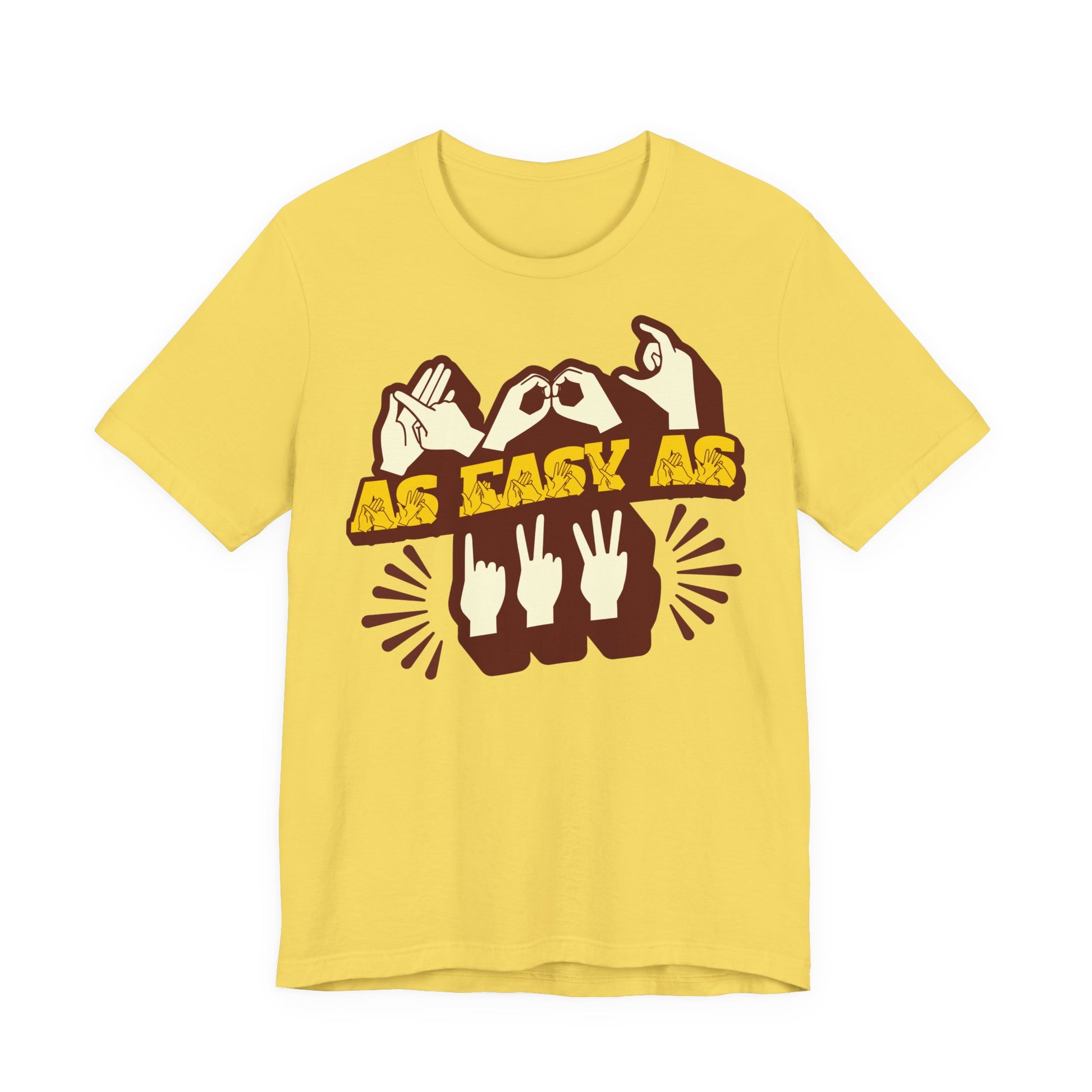 Front view of a maize yellow t-shirt with the phrase ABC As Easy As 123 in Fingerspelling & Text