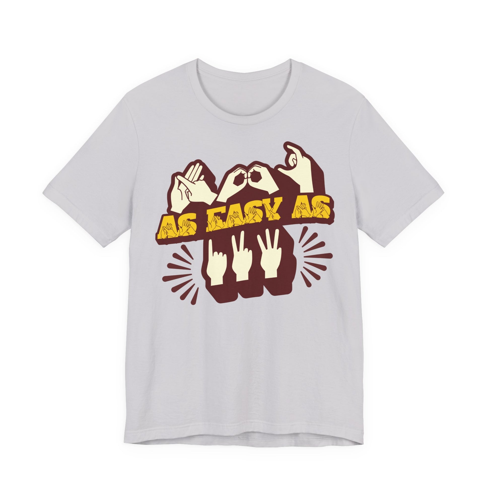 Front view of a lavender dust t-shirt with the phrase ABC As Easy As 123 in Fingerspelling & Text