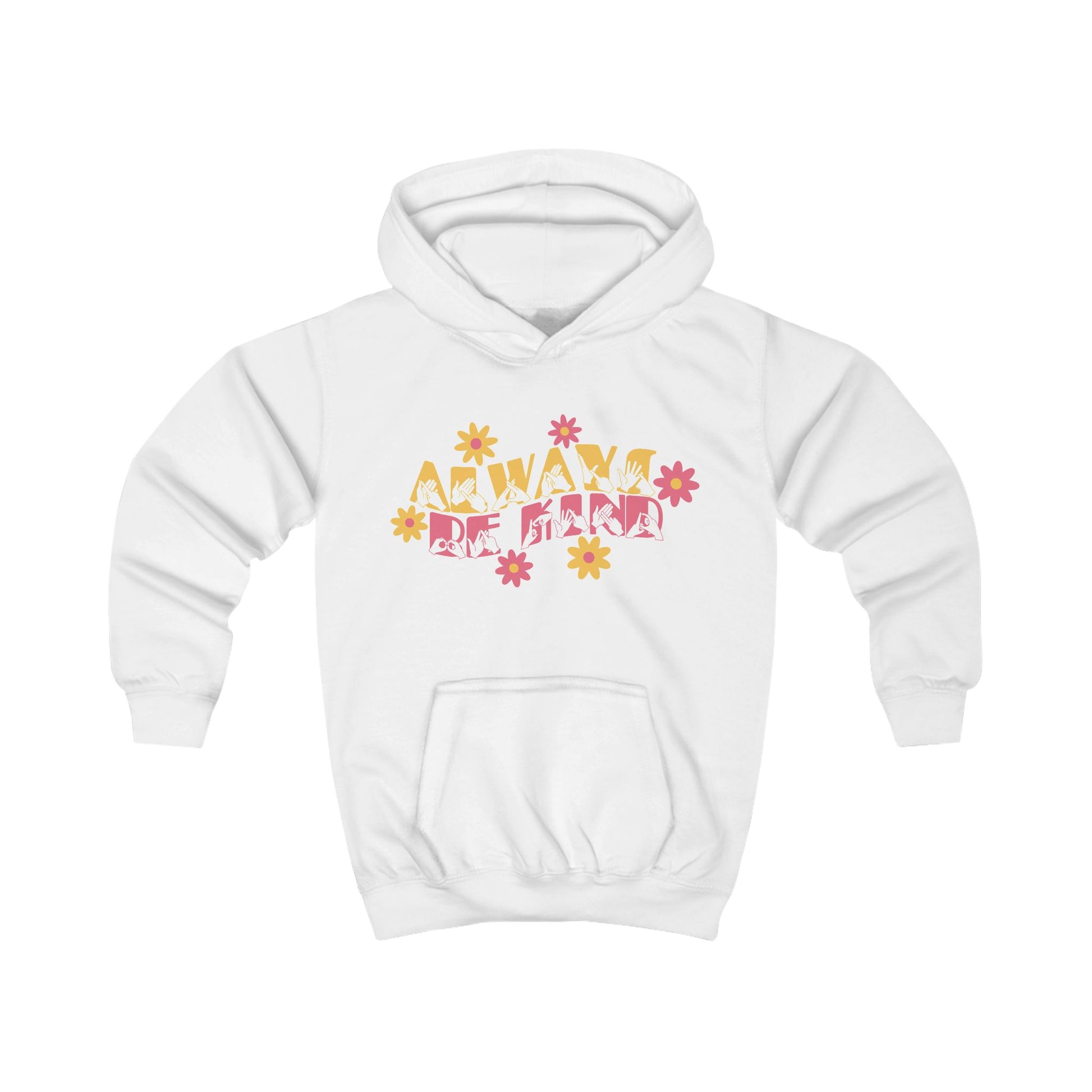 Arctic white hoodie with ‘Always Be Kind’ in BSL fingerspelling and text, accented by a floral design