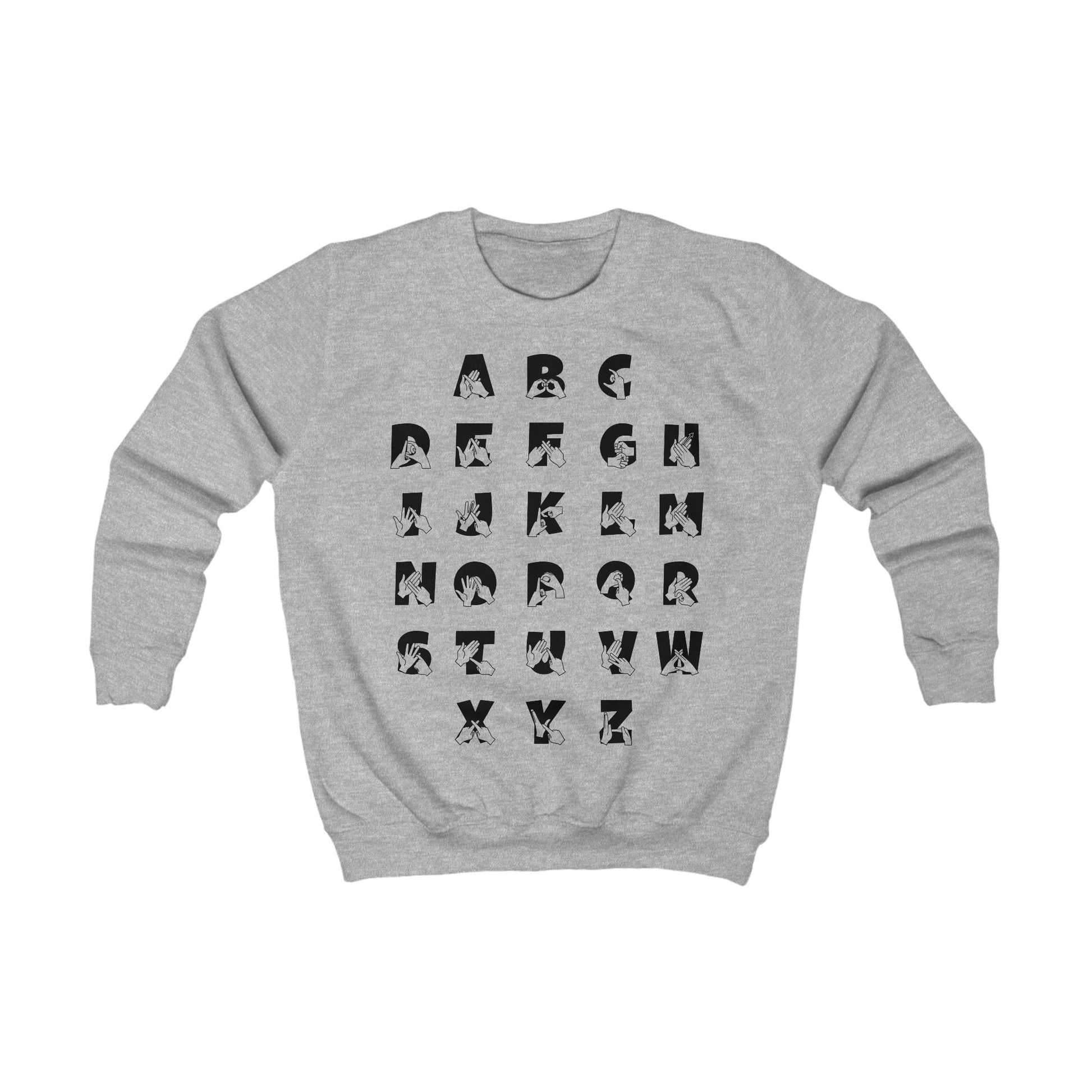Front view of a heather grey sweatshirt with BSL Alphabet - Black Fingerspelling & Text