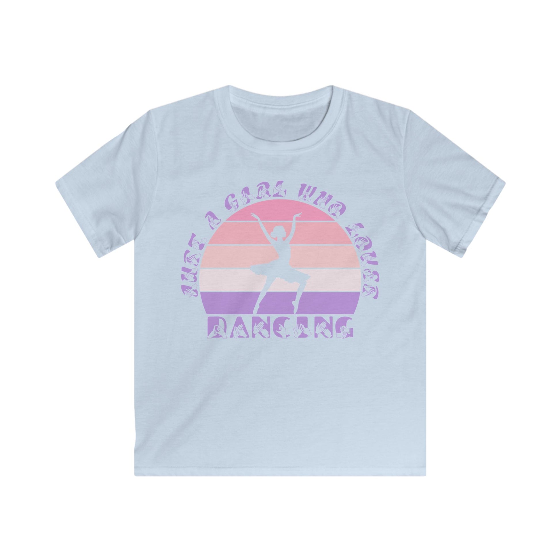 Light blue t-shirt with the phrase "Just a Girl Who Loves Dancing" above a colourful retro sunset and a silhouette of a girl dancing in the centre