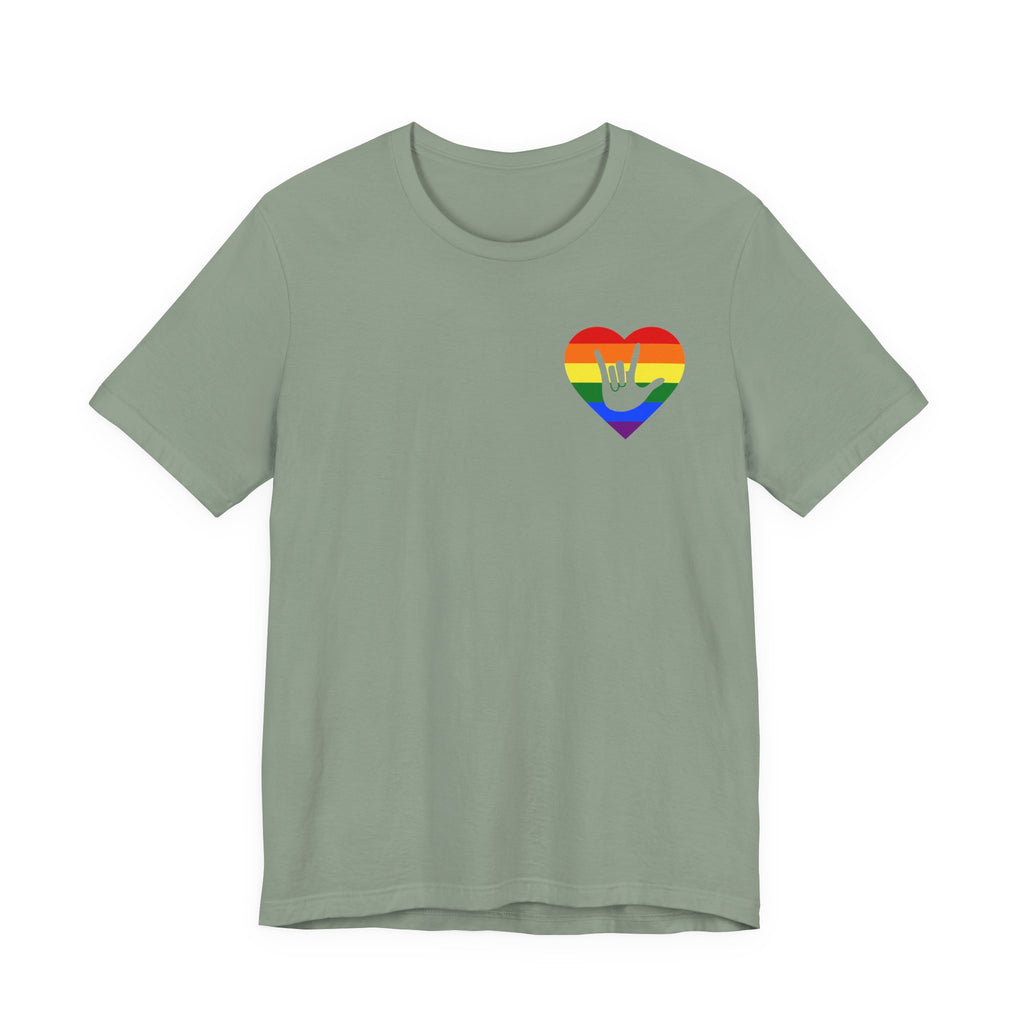 Front view of a sage T-Shirt showing a pride coloured heart and the iconic ASL I Love You sign embedded in it on the left side of the chest