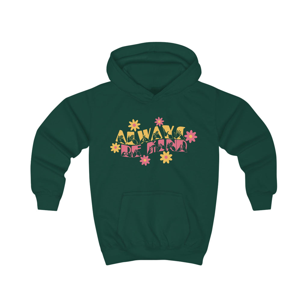 Bottle green hoodie with ‘Always Be Kind’ in BSL fingerspelling and text, accented by a floral design