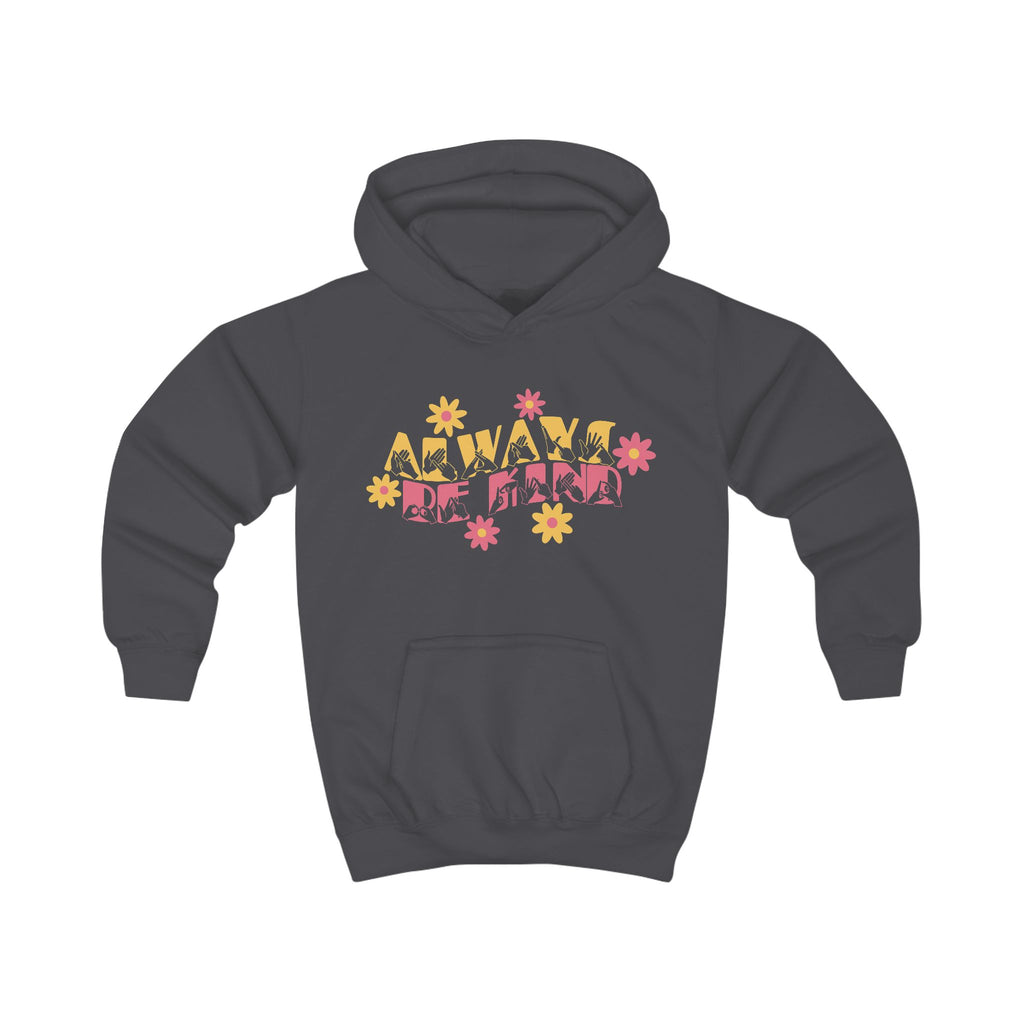 Charcoal hoodie with ‘Always Be Kind’ in BSL fingerspelling and text, accented by a floral design