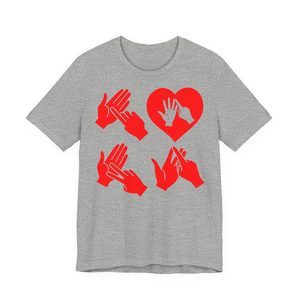 Front view of a athletic heather T-Shirt with the word Love in red BSL Fingerspelling with the 'O' embedded in a heart shape