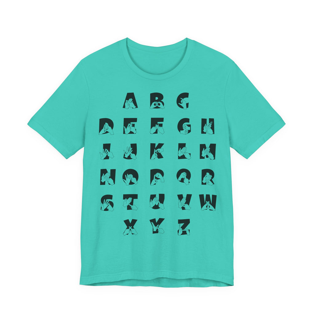 Front view of a teal t-shirt with BSL Alphabet - Black Fingerspelling & Text