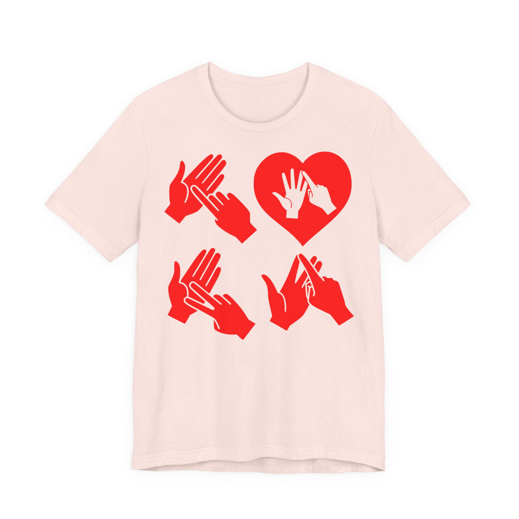 Front view of a soft pink T-Shirt with the word Love in red BSL Fingerspelling with the 'O' embedded in a heart shape