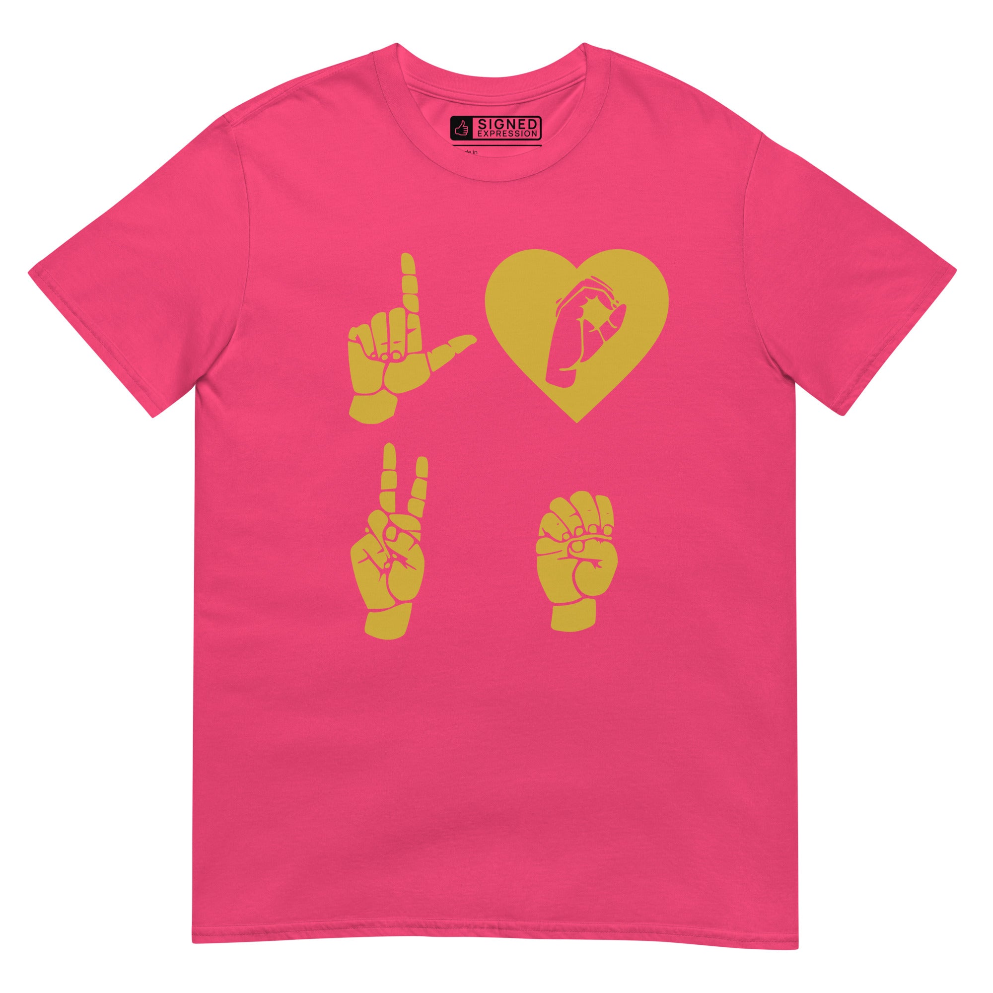 Heliconia coloured  T-Shirt with the word Love in gold ASL Fingerspelling with the 'O' embedded in a heart shape