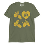 Military green coloured  T-Shirt with the word Love in gold BSL Fingerspelling with the 'O' embedded in a heart shape