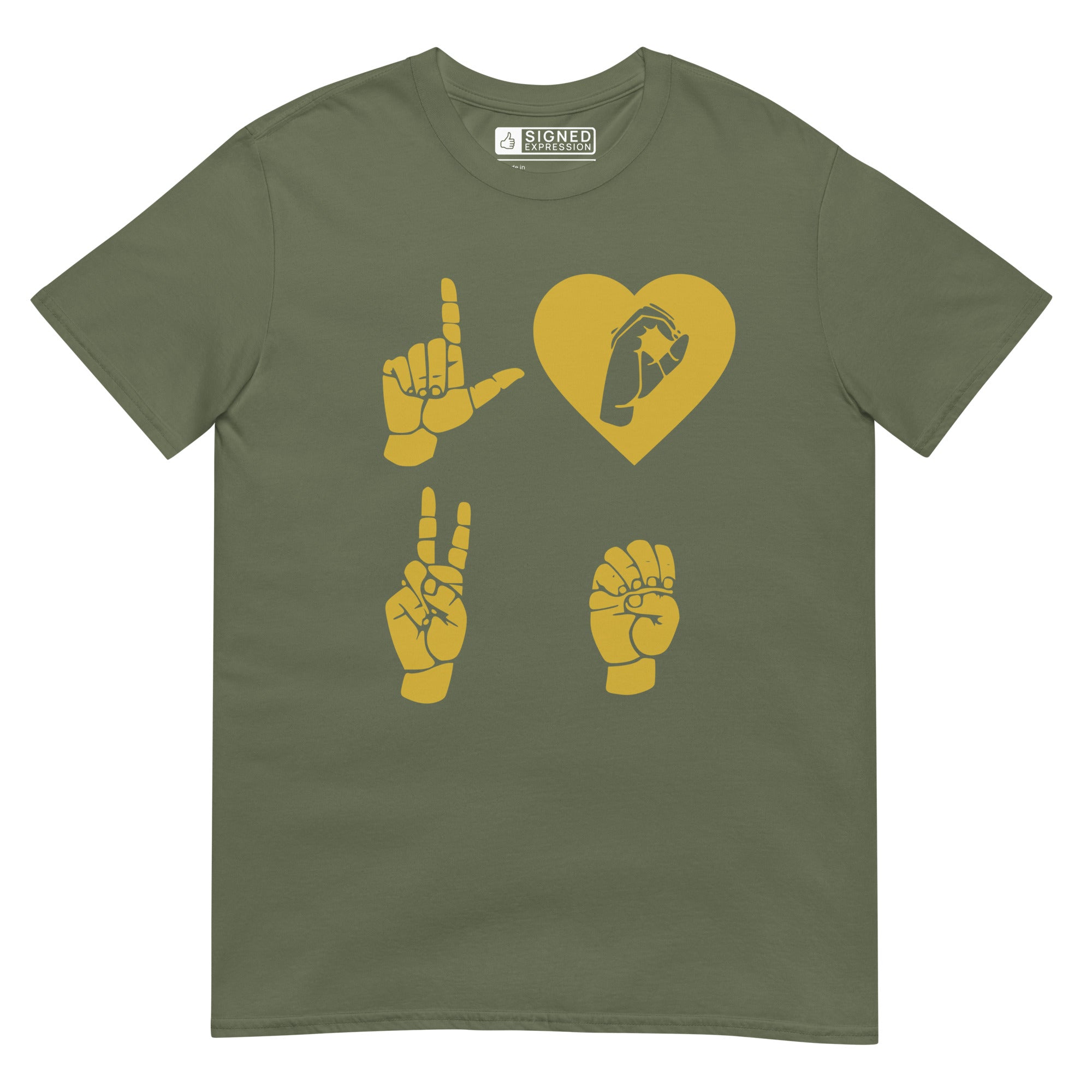 Military green coloured  T-Shirt with the word Love in gold ASL Fingerspelling with the 'O' embedded in a heart shape