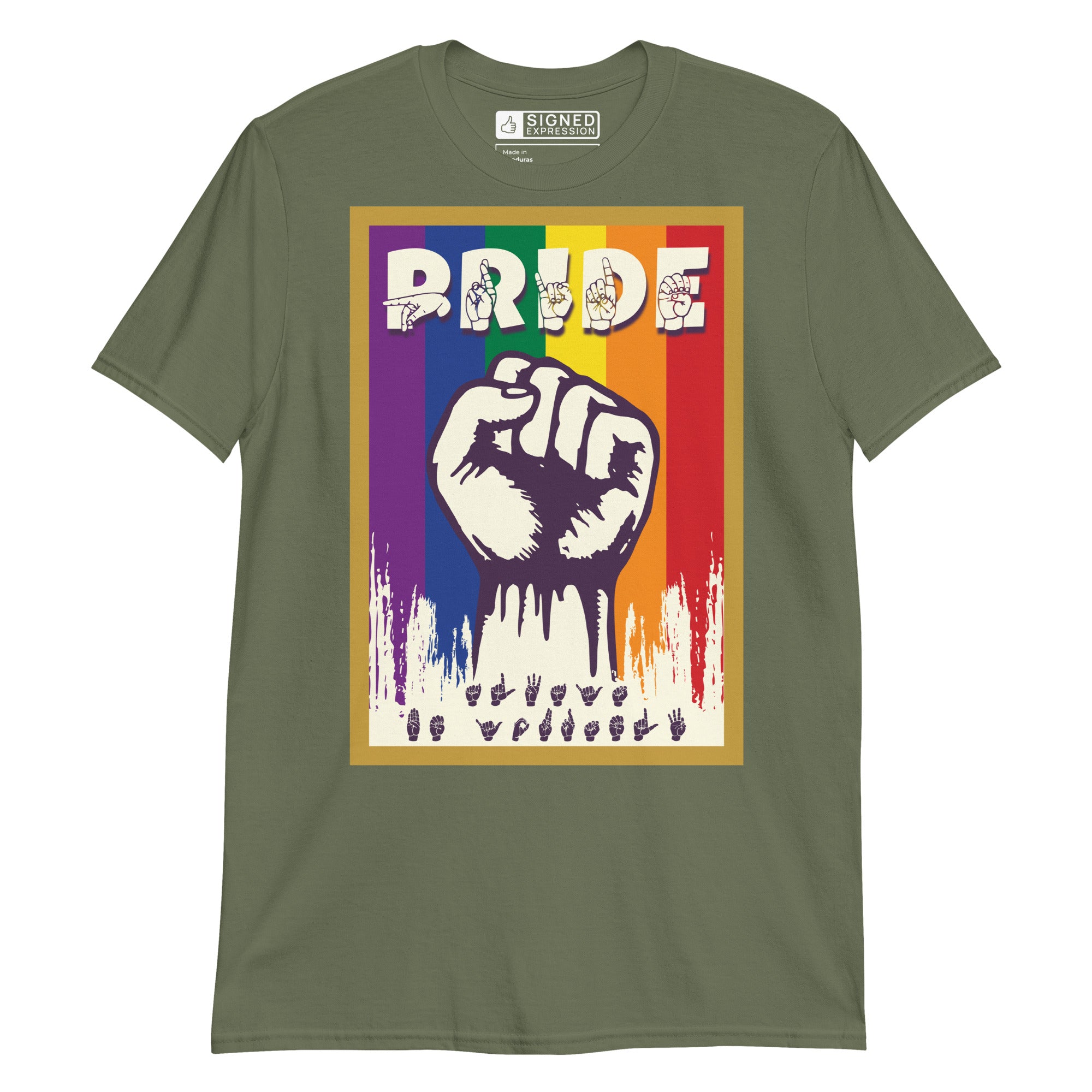 Military green t-shirt with pride solidarity design with ASL fingerspelling font