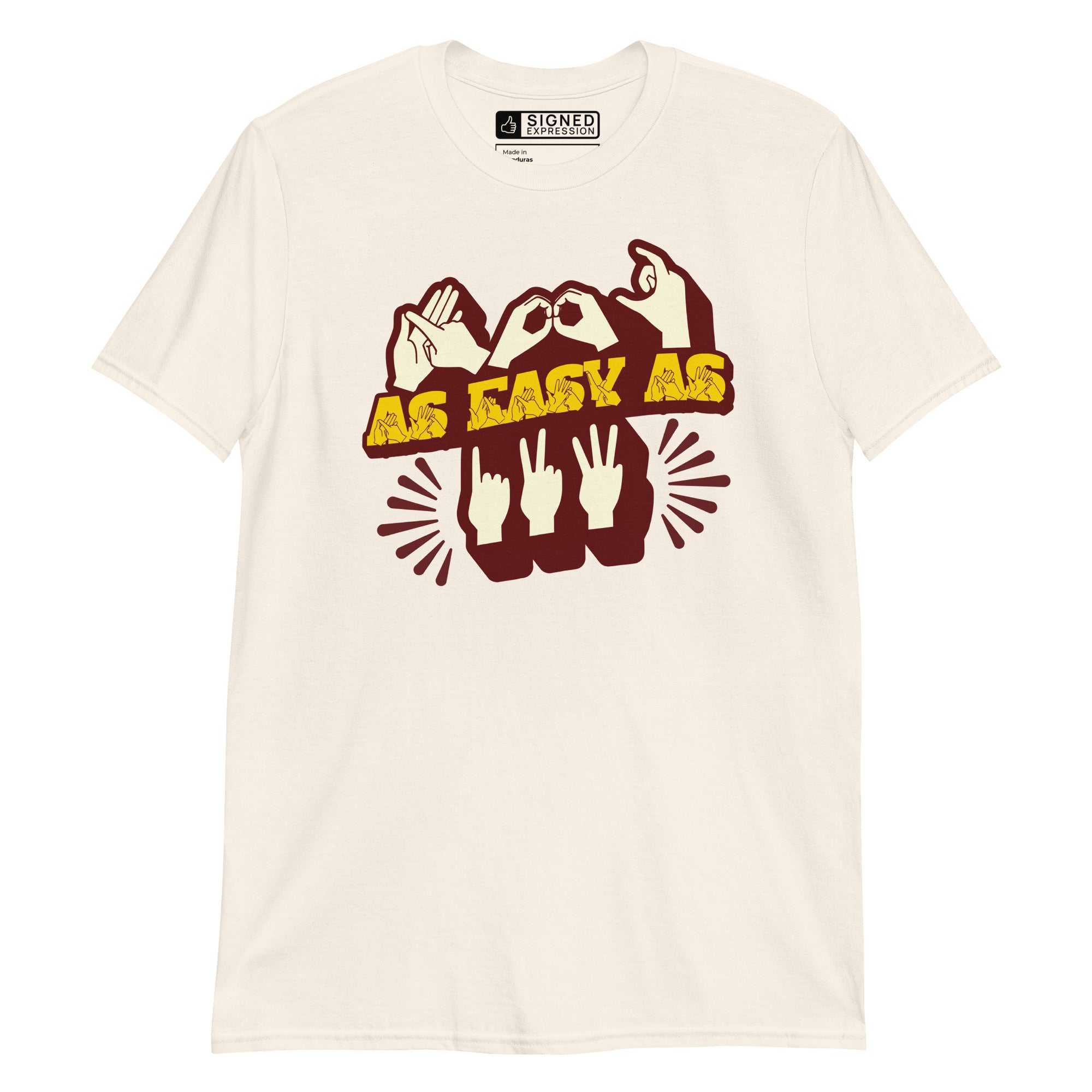 Front view of a natural t-shirt with the phrase ABC As Easy As 123 in Fingerspelling & Text
