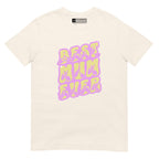 Natural coloured T-Shirt showing a Best Mum Ever BSL design