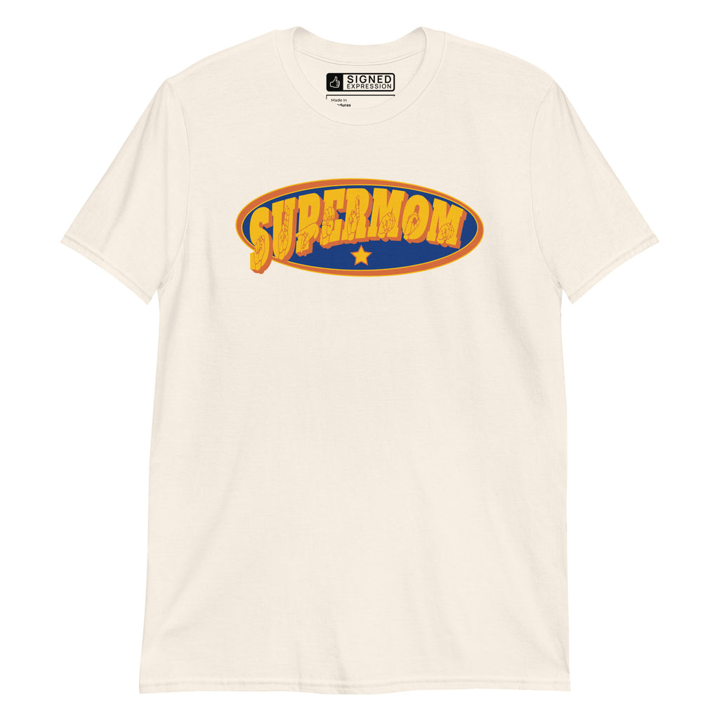 Natural colored T-Shirt showing a Supermom ASL design