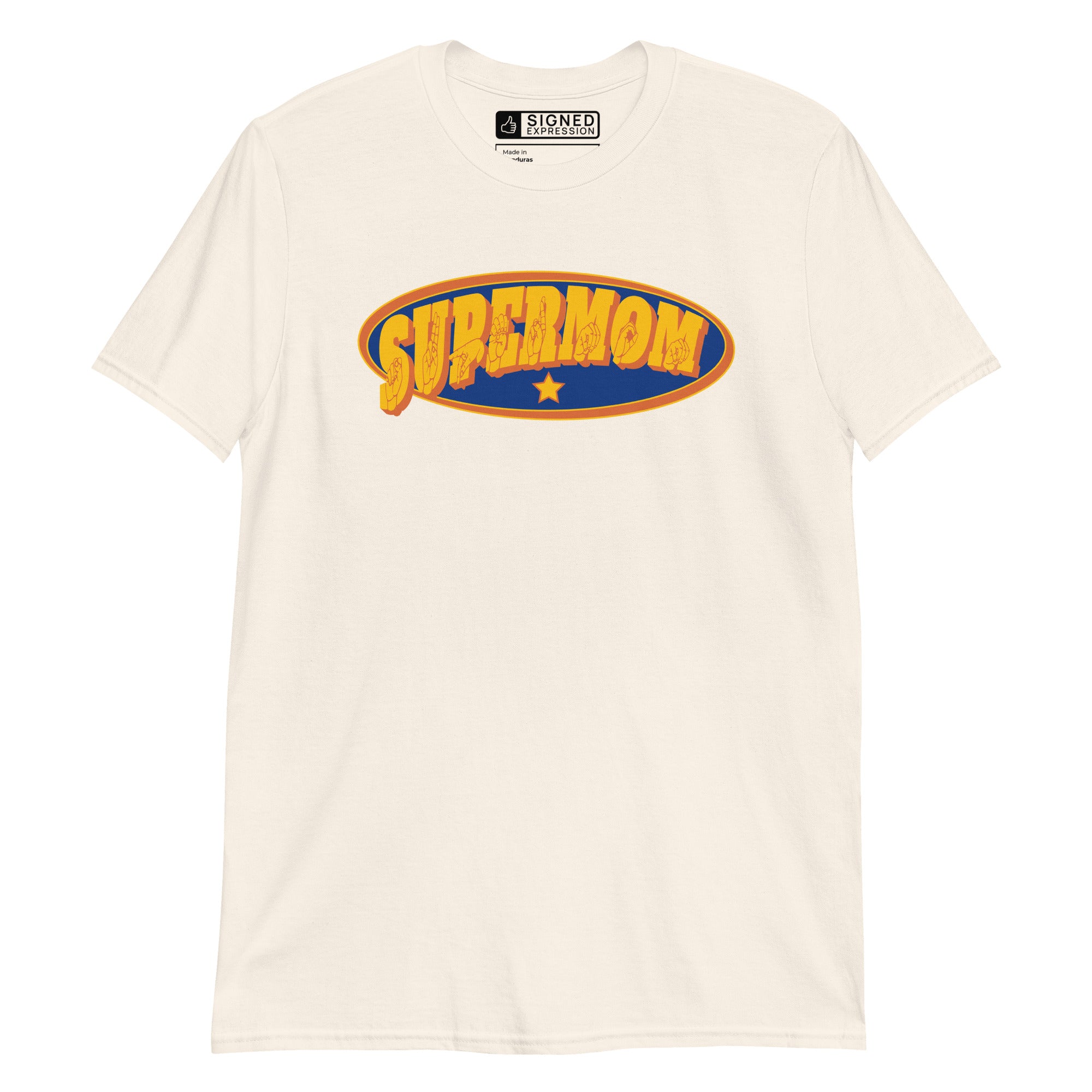 Natural colored T-Shirt showing a Supermom ASL design