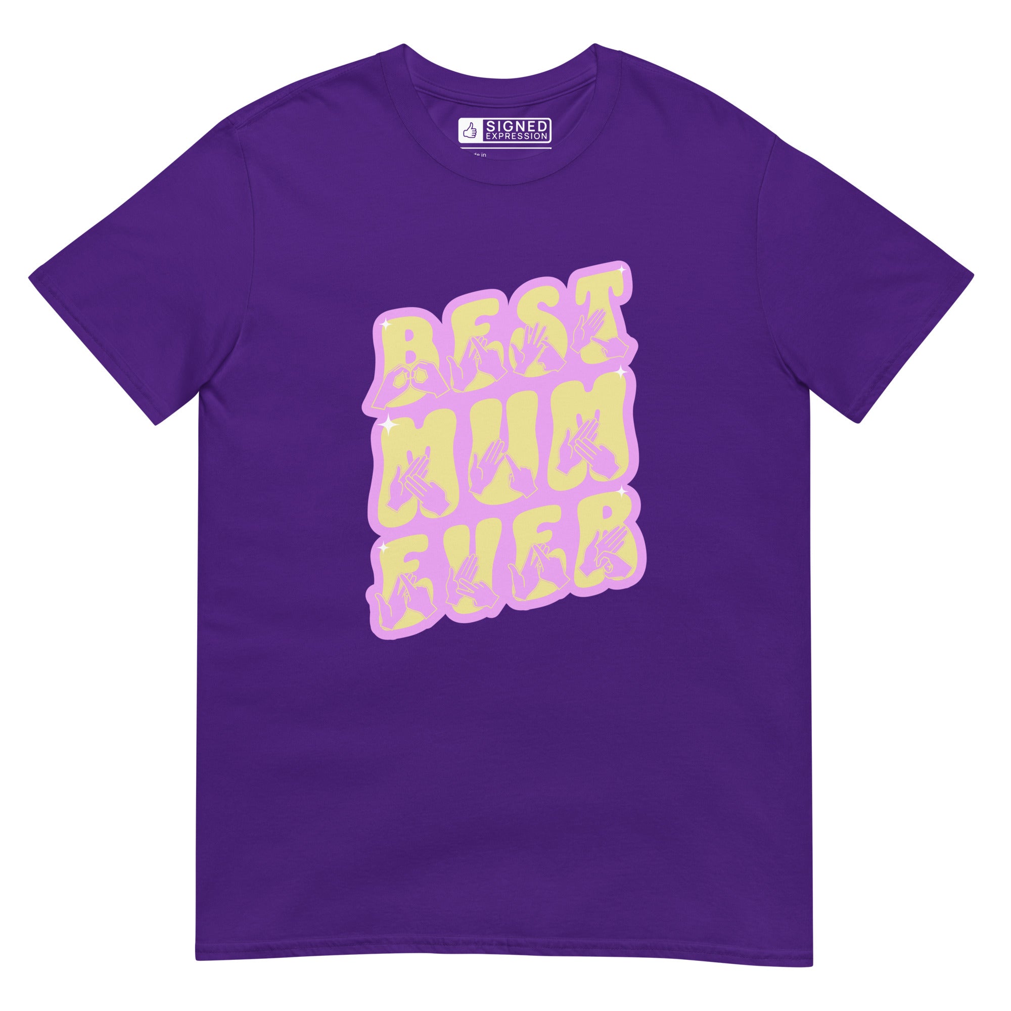 Purple coloured T-Shirt showing a Best Mum Ever BSL design