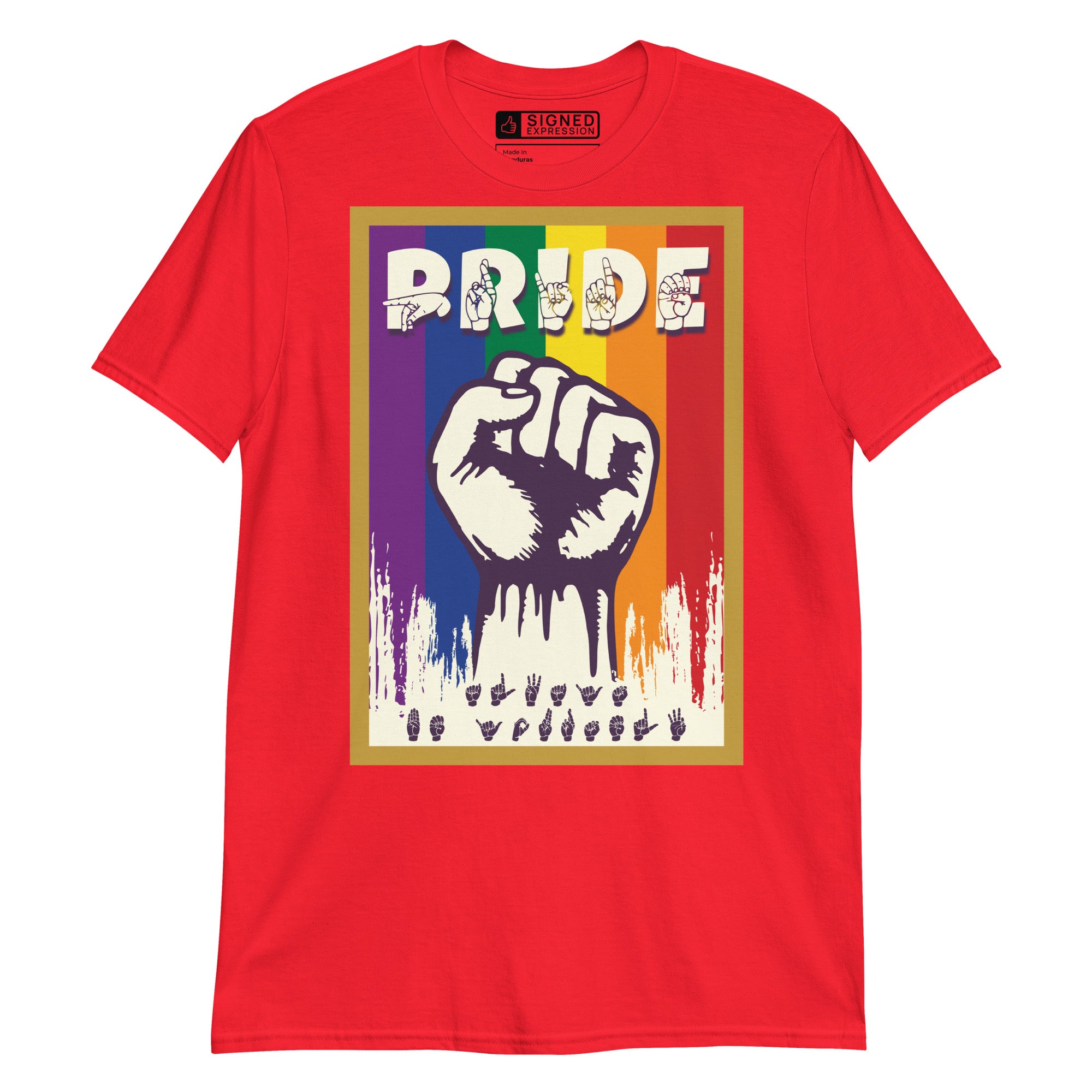 Red t-shirt with pride solidarity design with ASL fingerspelling font