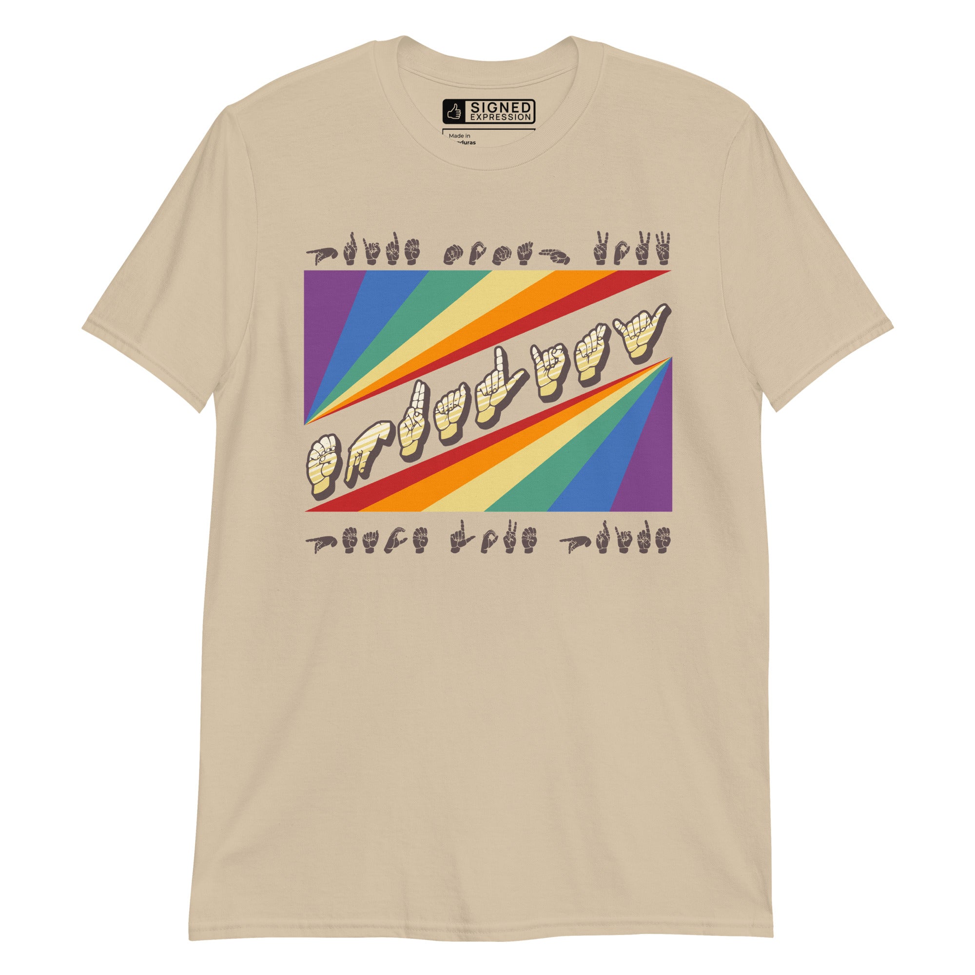 Sand t-shirt with pride rainbow spectrum of colours with the word Equality through the centre in ASL fingerspelling