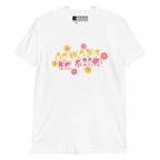 Front view of a white T-Shirt with the phrase Always Be Kind in BSL fingerspelling and text combined with floral design