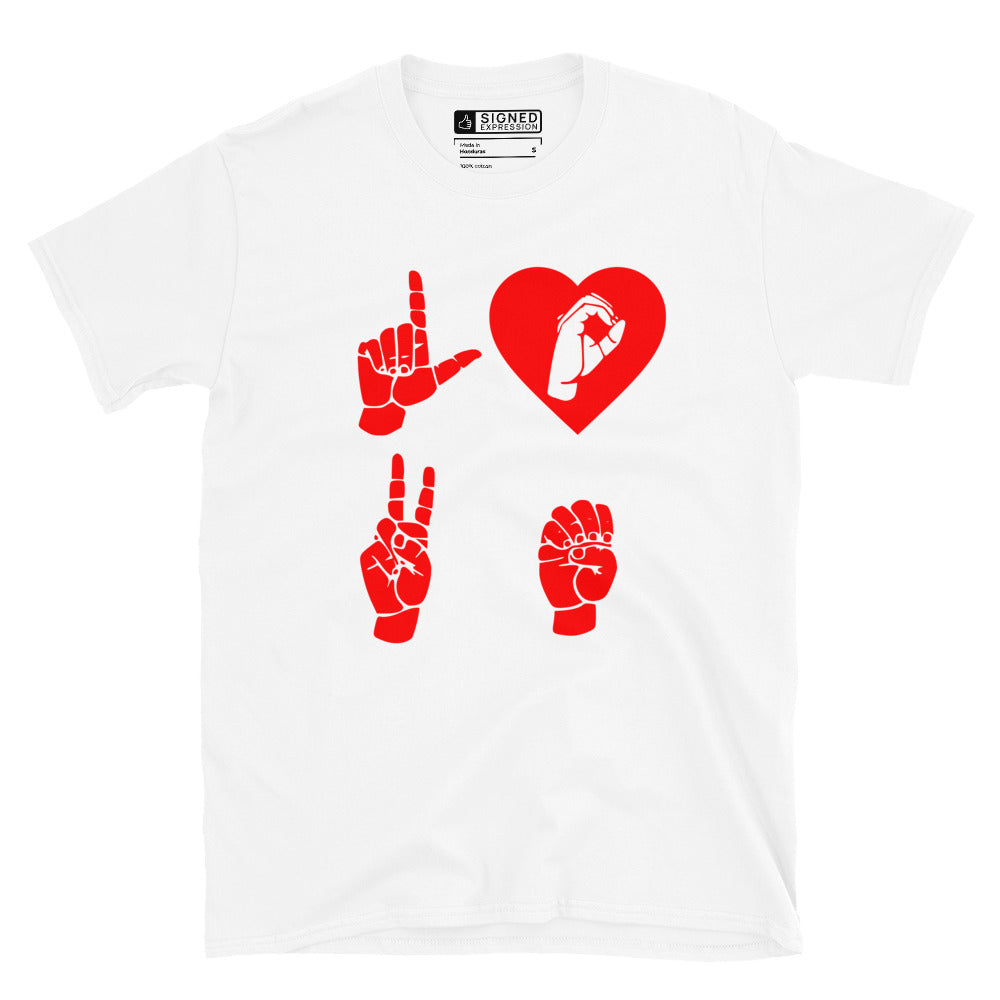 White coloured  T-Shirt with the word Love in red ASL Fingerspelling with the 'O' embedded in a heart shape