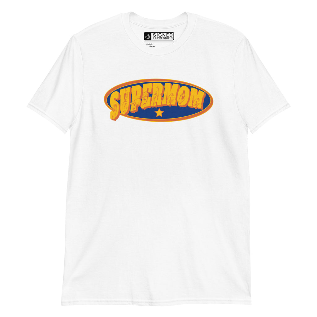 White colored T-Shirt showing a Supermom ASL design