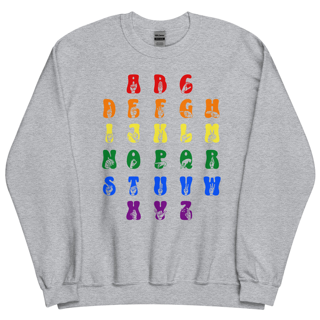 Front view of a sport grey sweatshirt with ASL Alphabet - Pride Fingerspelling & Text