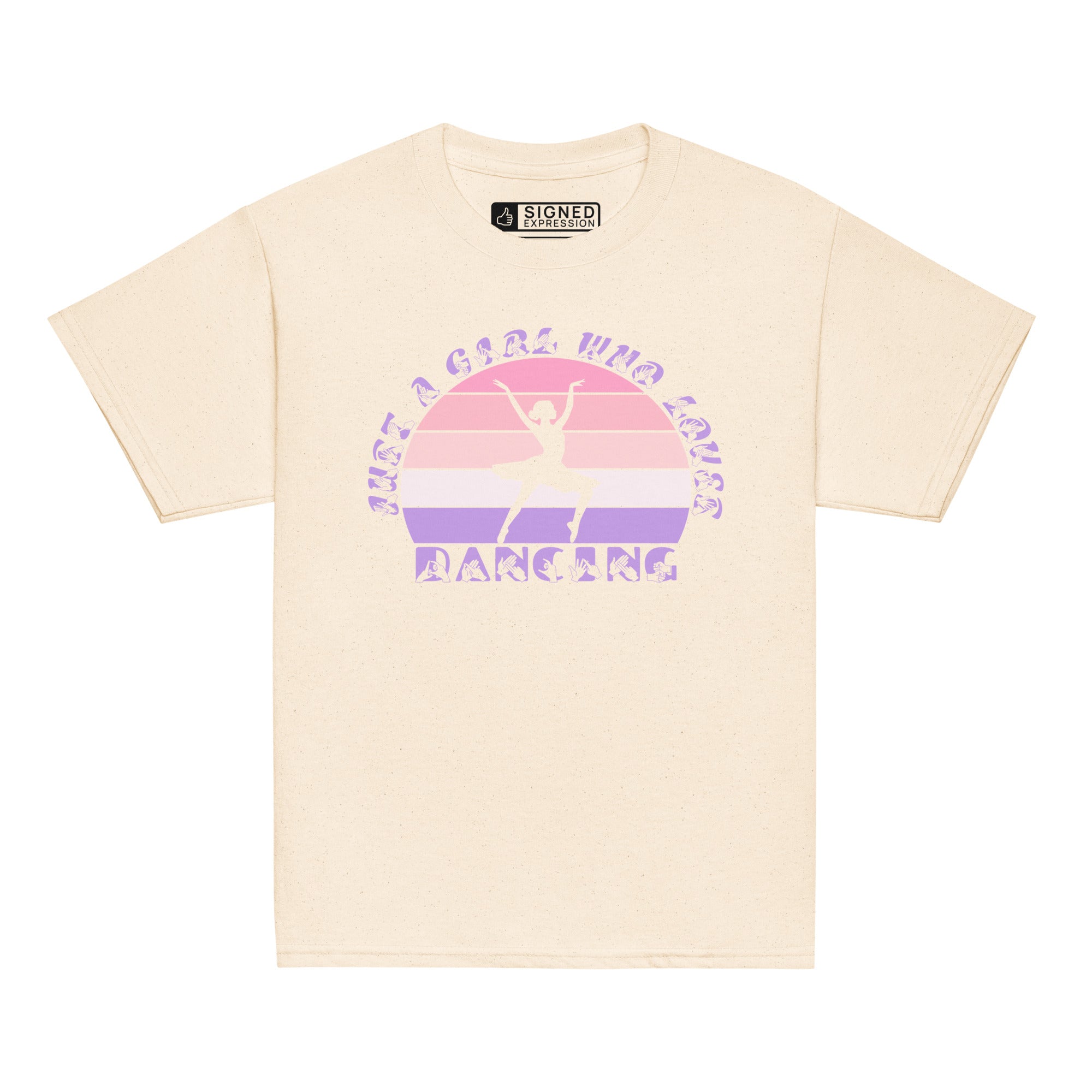 Natural t-shirt with the phrase "Just a Girl Who Loves Dancing" above a colourful retro sunset and a silhouette of a girl dancing in the centre