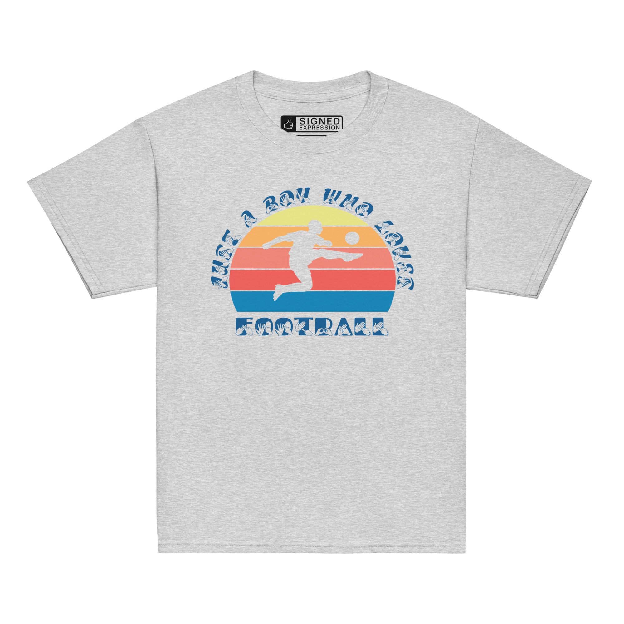 Sport grey t-shirt with the phrase "Just a Boy Who Loves Football" in BSL Fingerspelling and text featuring a colourful retro sunset and a silhouette of a boy kicking a football.