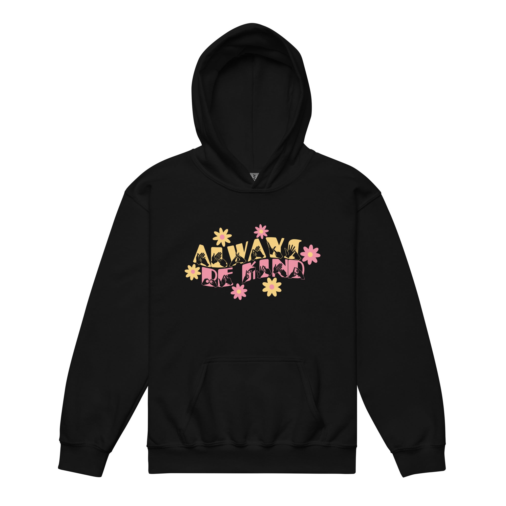 Black hoodie with ‘Always Be Kind’ in BSL fingerspelling and text, accented by a floral design